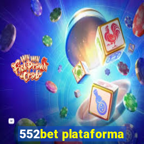 552bet plataforma